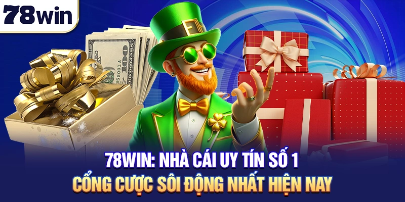 78win | Nhà cái uy tín số 1 - Cổng cược sôi động nhất hiện nay