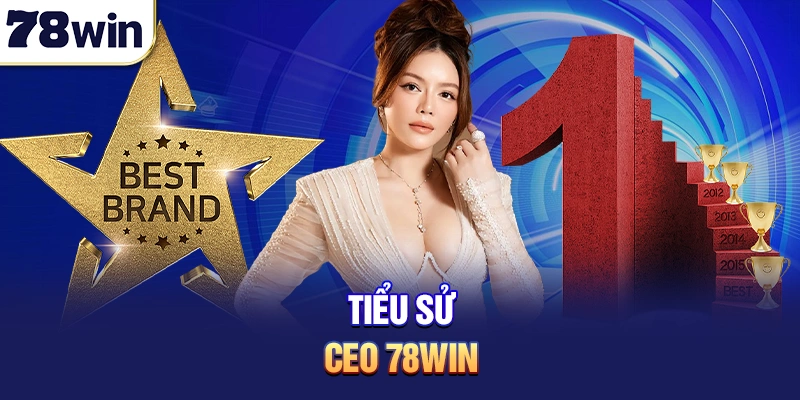 Tiểu sử CEO 78win - Lý Nhã Kỳ